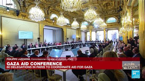 French leader opens Gaza aid conference with appeal to Israel to protect civilians, saying “all lives have equal worth”